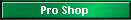 Pro Shop